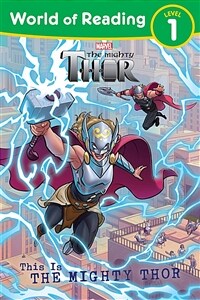 World of Reading This Is the Mighty Thor (Paperback)