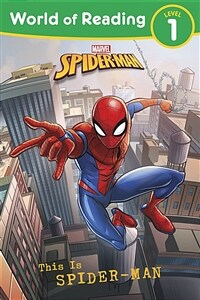 World of Reading This Is Spider-Man (Paperback)