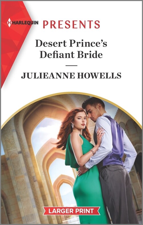 Desert Princes Defiant Bride: An Uplifting International Romance (Mass Market Paperback, Original)