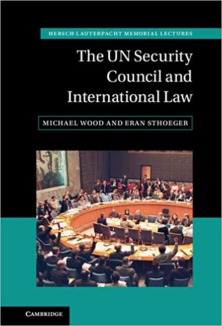 The Un Security Council and International Law (Hardcover)