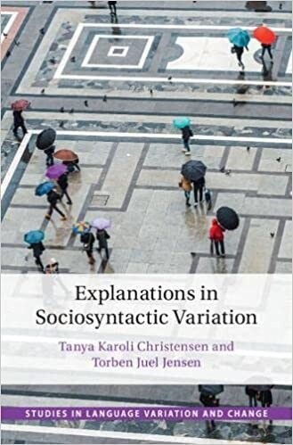 Explanations in Sociosyntactic Variation (Hardcover)