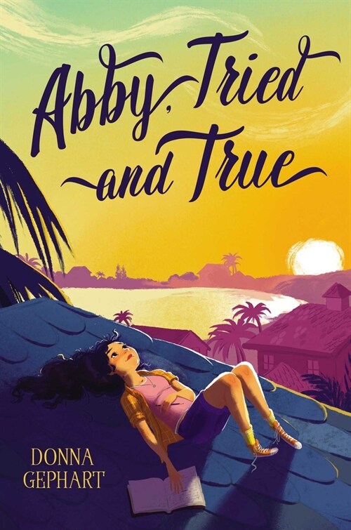 Abby, Tried and True (Paperback, Reprint)