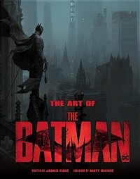 The Art of the Batman (Hardcover) - 더 배트맨 영화 아트북