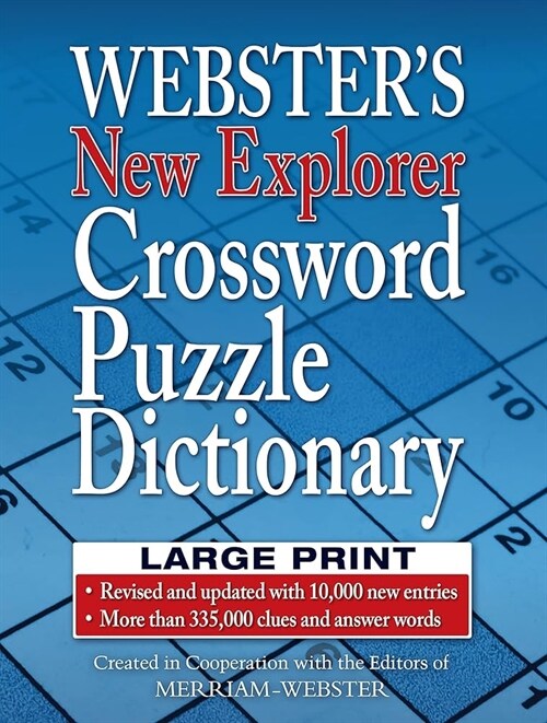 Websters New Explorer Crossword Puzzle Dictionary, Third Edition, Large Print Edition (Hardcover)