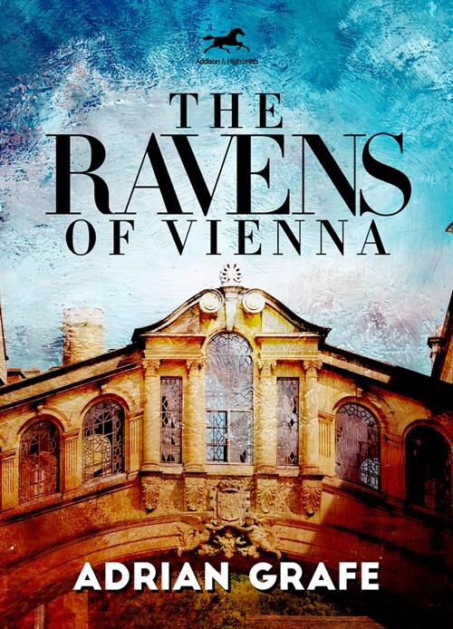 The Ravens of Vienna (Hardcover)