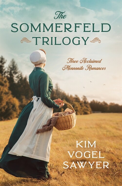 The Sommerfeld Trilogy: Three Acclaimed Mennonite Romances (Paperback)