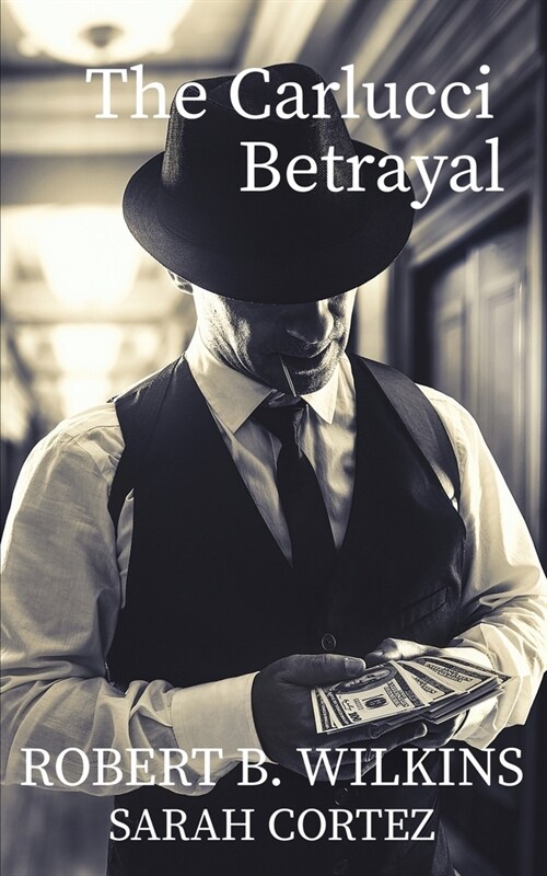 The Carlucci Betrayal (Paperback)