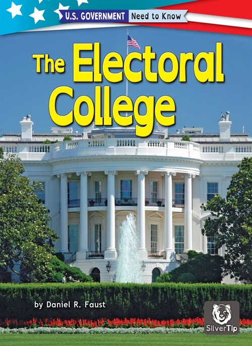 The Electoral College (Library Binding)