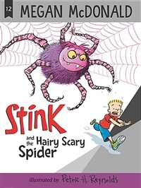 Stink and the Hairy Scary Spider (Paperback)