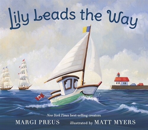 Lily Leads the Way (Hardcover)