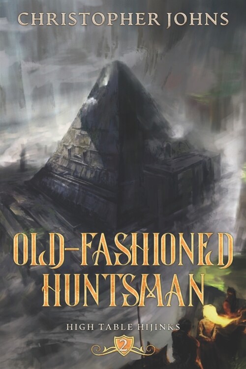 Old-Fashioned Huntsman: A GameLit Urban Fantasy (Paperback)