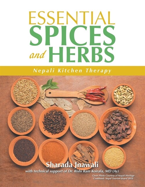 Essential Spices and Herbs: Nepali Kitchen Therapy (Paperback)