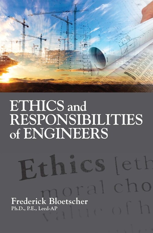 Ethics and Responsibilities of Engineers (Paperback)