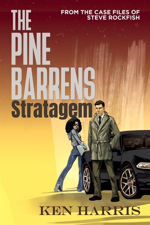 The Pine Barrens Stratagem: From the Case Files of Steve Rockfish (Paperback)