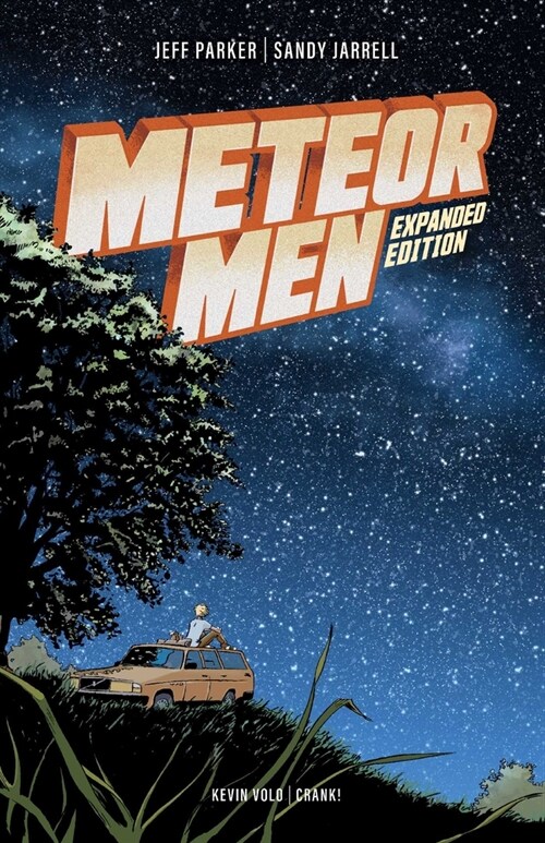 Meteor Men: Expanded Edition (Paperback)
