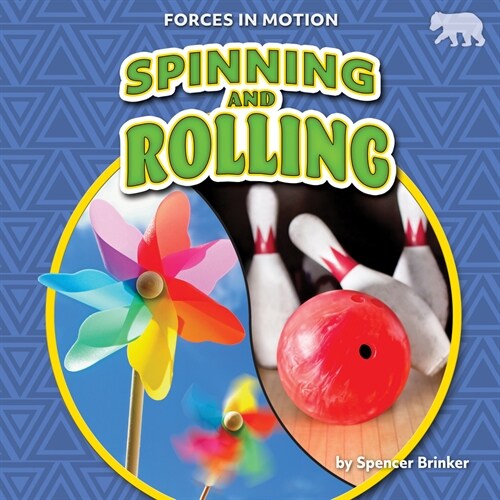 Spinning and Rolling (Library Binding)