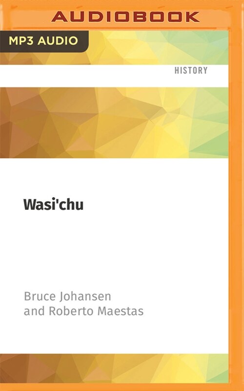 Wasichu: The Continuing Indian Wars (MP3 CD)