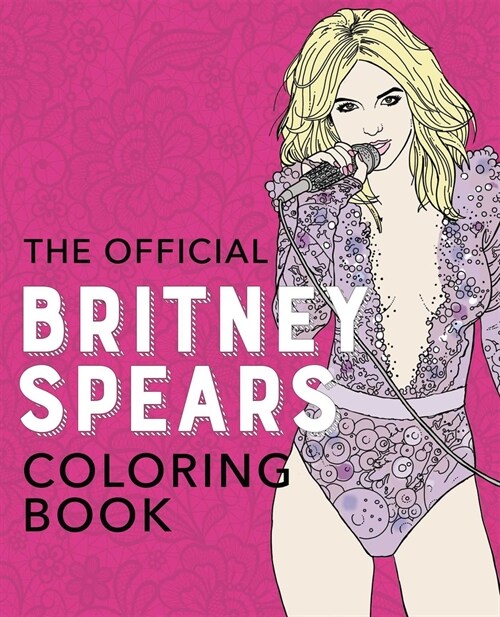 The Official Britney Spears Coloring Book (Paperback)