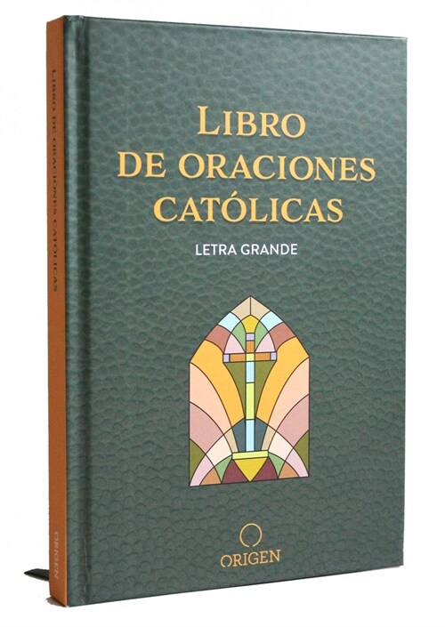 Libro de Oraciones Cat?icas (Letra Grande) / Catholic Book of Prayers (Hardcover)