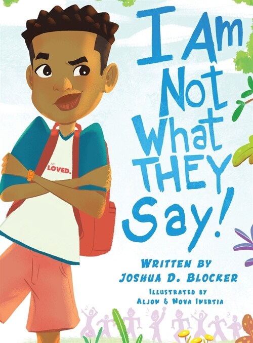 I Am Not What THEY Say: Boy Edition (Hardcover, For Boys)