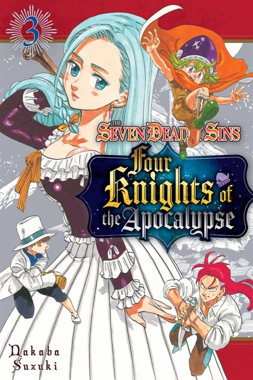 The Seven Deadly Sins: Four Knights of the Apocalypse 3 (Paperback)