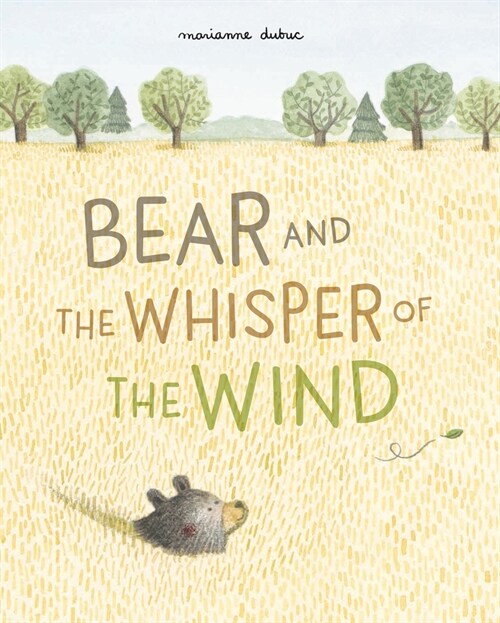 Bear and the Whisper of the Wind (Hardcover)