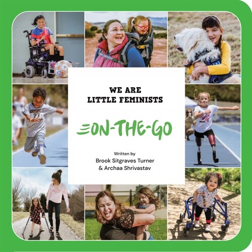 We Are Little Feminists: On-The-Go (Board Books, 2)
