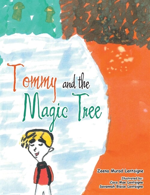 Tommy and the Magic Tree (Paperback)