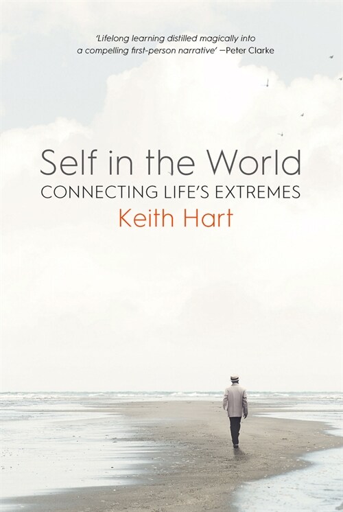 Self in the World : Connecting Lifes Extremes (Hardcover)