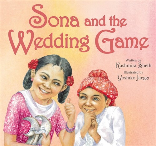 Sona and the Wedding Game (Paperback)