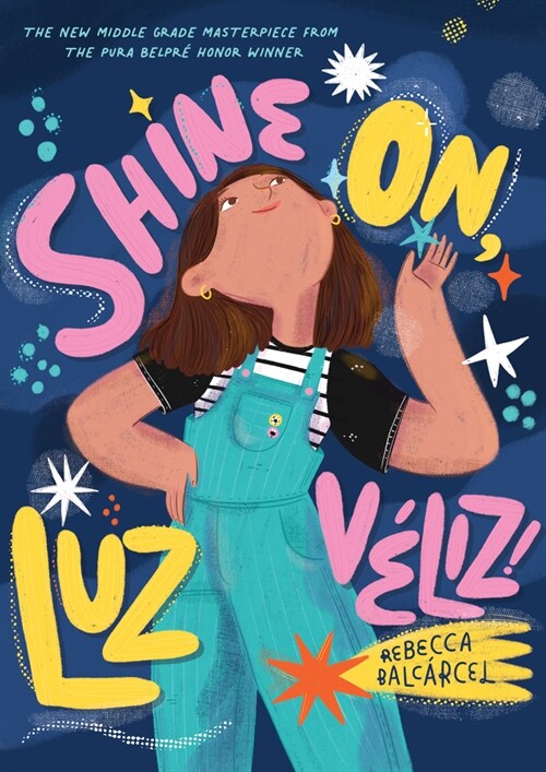 Shine On, Luz V?iz! (Hardcover)