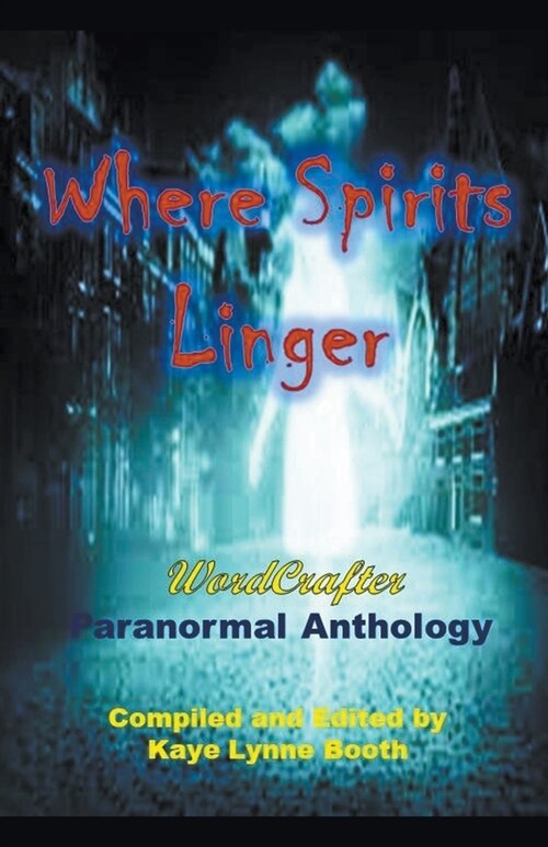 Where Spirits Linger (Paperback)