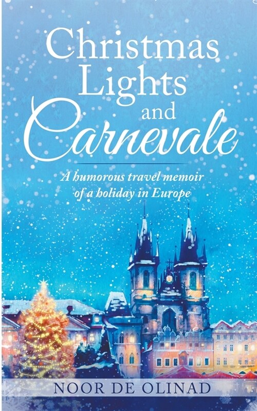 Christmas Lights and Carnevale (Paperback)