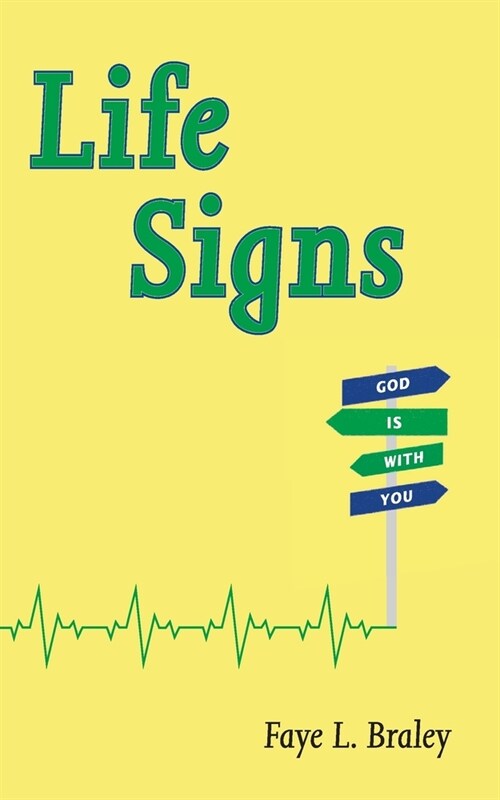 Life Signs (Paperback)