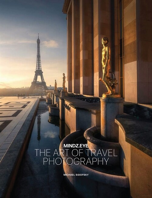 Wonder Around Every Corner: Travel Photography Through the Lens of Mindzeye (Hardcover)