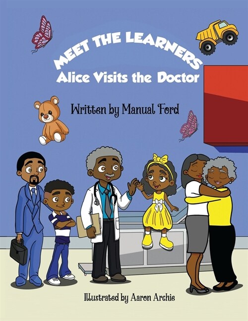 Meet the Learners: Alice Visits the Doctor (Paperback)