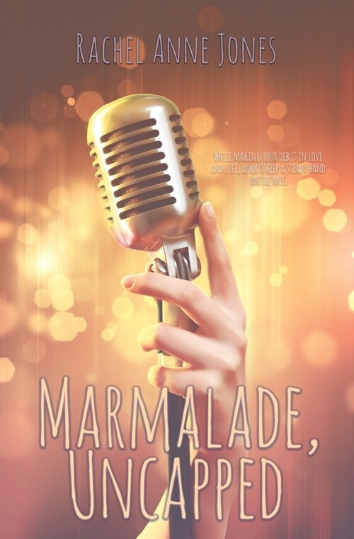 Marmalade, Uncapped (Paperback)