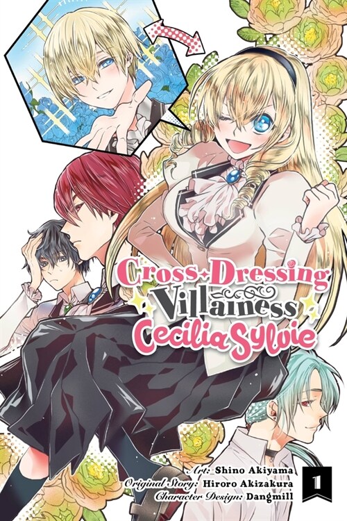 Cross-Dressing Villainess Cecilia Sylvie, Vol. 1 (Manga) (Paperback)