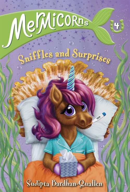 Mermicorns #4: Sniffles and Surprises (Library Binding)