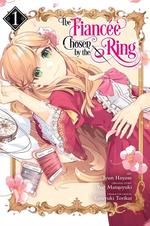 The Fiancee Chosen by the Ring, Vol. 1 (Paperback)