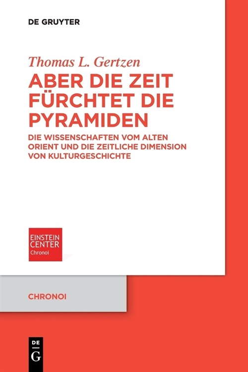 Aber die Zeit f?chtet die Pyramiden (Paperback)