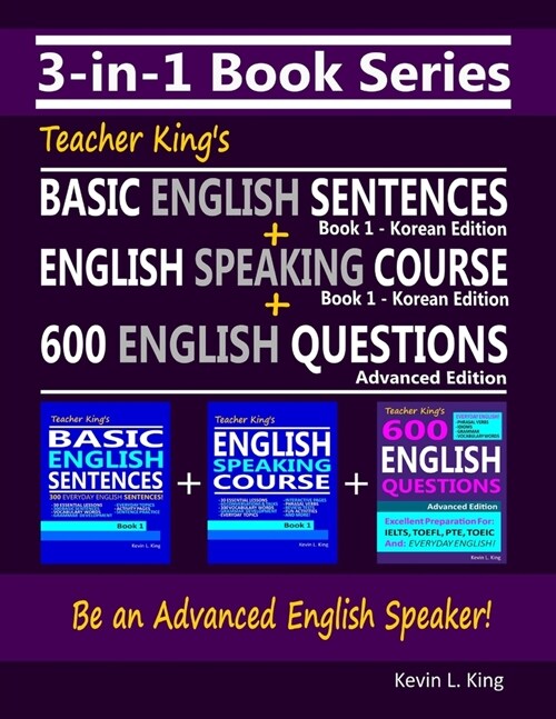 3-in-1 Book Series: Teacher Kings Basic English Sentences Book 1 - Korean Edition + English Speaking Course Book 1 - Korean Edition + 600 (Paperback)