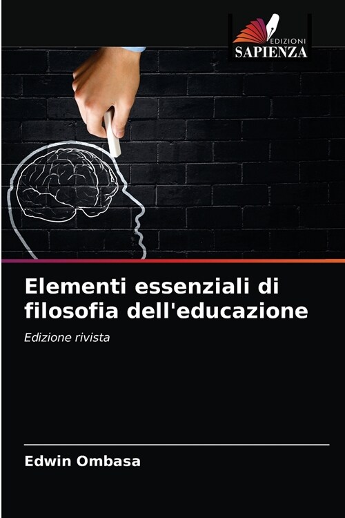 Elementi essenziali di filosofia delleducazione (Paperback)