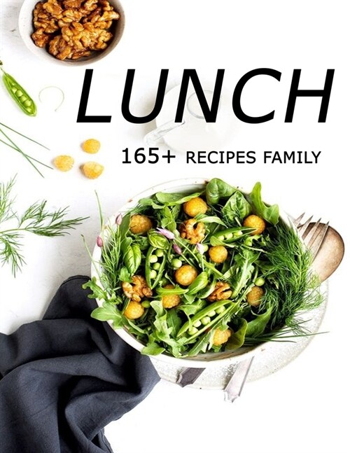 Lunch: 165+ recipes Family (Paperback)