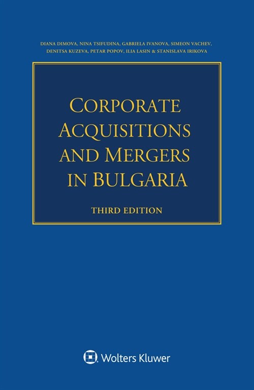 Corporate Acquisitions and Mergers in Bulgaria (Paperback, 3)