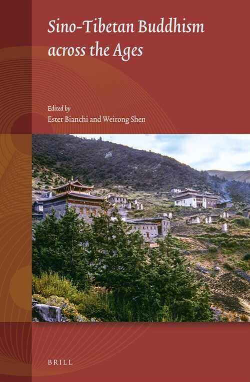 Sino-Tibetan Buddhism Across the Ages (Hardcover)