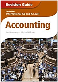Cambridge International AS and A Level Accounting Revision Guide (Paperback)