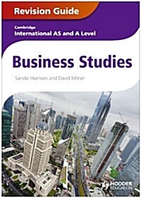 Cambridge International AS and A Level Business Studies Revision Guide (Paperback)