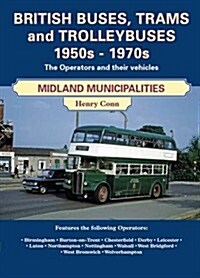 British Buses and Trolleybuses 1950s-1970s (Paperback)