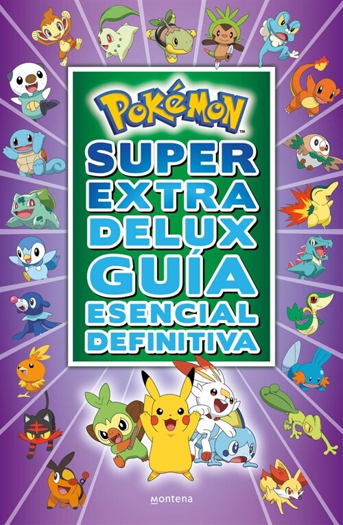 POKEMON SUPER EXTRA DELUX GUIA ESENCIAL DEFINITIVA (Hardcover)